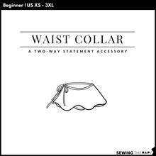 Load image into Gallery viewer, PDF Waist Collar Pattern - Sewing Therapy